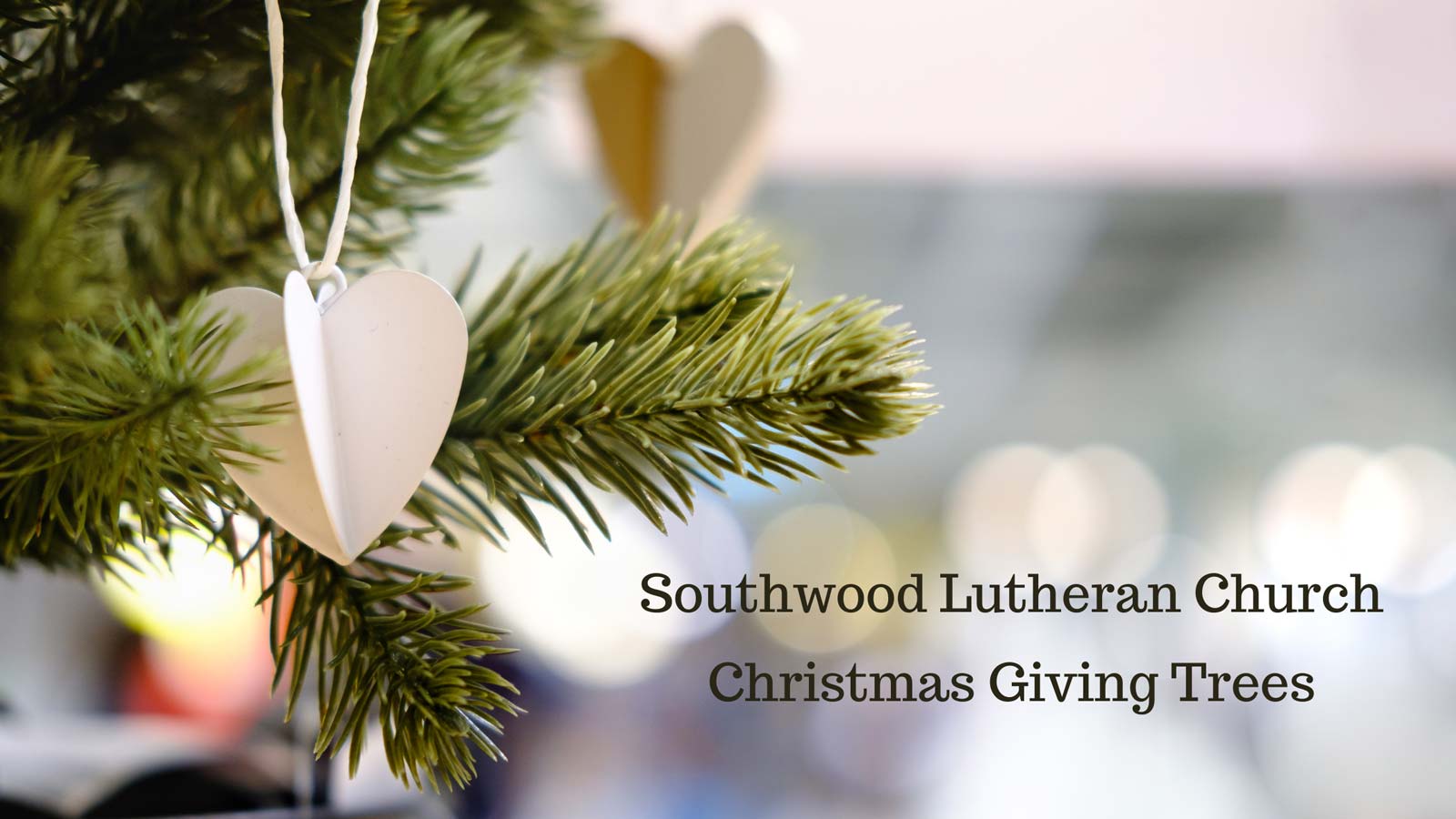 Southwood Lutheran Church Christmas Giving Trees